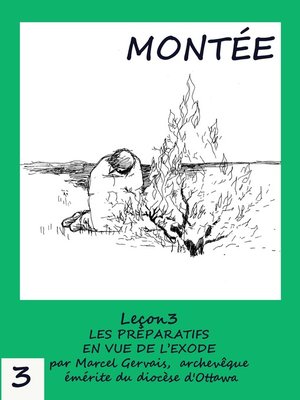 cover image of Montée -Leçon 3 Les Préparatifs en Vue de L'Exode